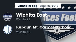 Recap: Wichita East  vs. Kapaun Mt. Carmel Catholic  2019