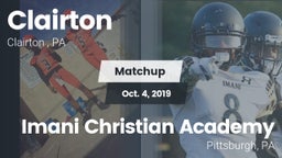 Matchup: Clairton  vs. Imani Christian Academy  2019