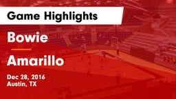 Bowie  vs Amarillo Game Highlights - Dec 28, 2016