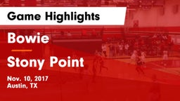 Bowie  vs Stony Point  Game Highlights - Nov. 10, 2017