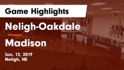 Neligh-Oakdale  vs Madison  Game Highlights - Jan. 12, 2019