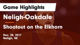 Neligh-Oakdale  vs Shootout on the Elkhorn Game Highlights - Dec. 28, 2017