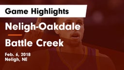 Neligh-Oakdale  vs Battle Creek  Game Highlights - Feb. 6, 2018