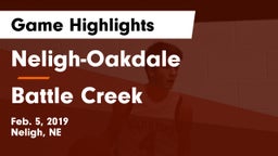 Neligh-Oakdale  vs Battle Creek  Game Highlights - Feb. 5, 2019