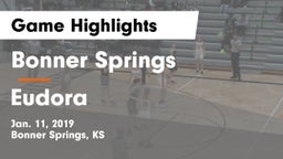 Bonner Springs  vs Eudora  Game Highlights - Jan. 11, 2019