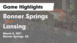 Bonner Springs  vs Lansing  Game Highlights - March 8, 2021