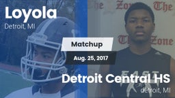 Matchup: Loyola  vs. Detroit Central HS 2016