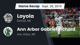 Recap: Loyola  vs. Ann Arbor Gabriel Richard  2019