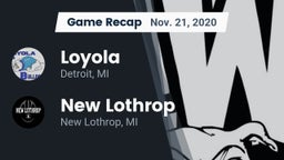 Recap: Loyola  vs. New Lothrop  2020