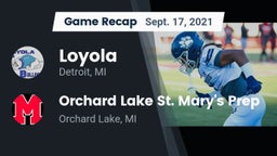 Recap: Loyola  vs. Orchard Lake St. Mary's Prep 2021