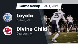 Recap: Loyola  vs. Divine Child  2021