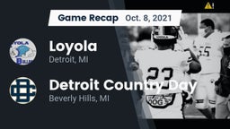 Recap: Loyola  vs. Detroit Country Day  2021