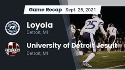 Recap: Loyola  vs. University of Detroit Jesuit  2021