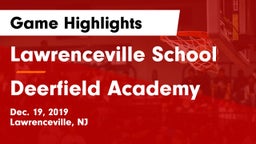 Lawrenceville School vs Deerfield Academy  Game Highlights - Dec. 19, 2019