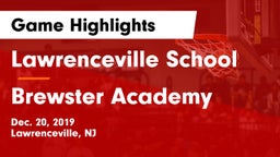 Lawrenceville School vs Brewster Academy Game Highlights - Dec. 20, 2019