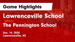 Lawrenceville School vs The Pennington School Game Highlights - Jan. 14, 2020
