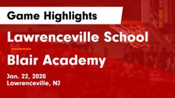 Lawrenceville School vs Blair Academy Game Highlights - Jan. 22, 2020