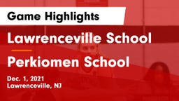 Lawrenceville School vs Perkiomen School Game Highlights - Dec. 1, 2021