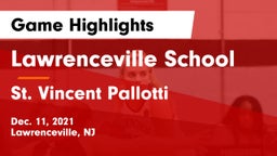 Lawrenceville School vs St. Vincent Pallotti  Game Highlights - Dec. 11, 2021