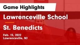 Lawrenceville School vs St. Benedicts Game Highlights - Feb. 15, 2022
