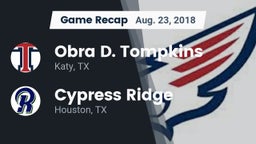Recap: Obra D. Tompkins  vs. Cypress Ridge  2018