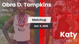 Matchup: Obra D. Tompkins vs. Katy  2018