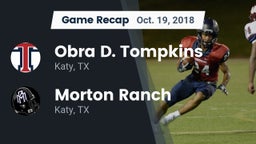 Recap: Obra D. Tompkins  vs. Morton Ranch  2018