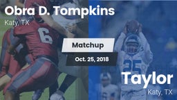 Matchup: Obra D. Tompkins vs. Taylor  2018