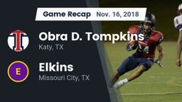 Recap: Obra D. Tompkins  vs. Elkins  2018