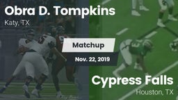 Matchup: Obra D. Tompkins vs. Cypress Falls  2019