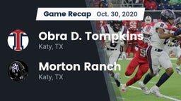 Recap: Obra D. Tompkins  vs. Morton Ranch  2020