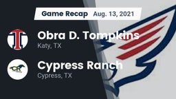 Recap: Obra D. Tompkins  vs. Cypress Ranch  2021