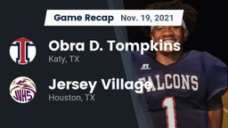 Recap: Obra D. Tompkins  vs. Jersey Village  2021