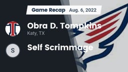 Recap: Obra D. Tompkins  vs. Self Scrimmage 2022