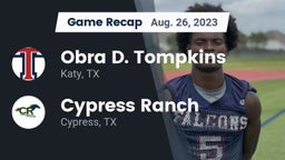 Recap: Obra D. Tompkins  vs. Cypress Ranch  2023