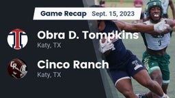 Recap: Obra D. Tompkins  vs. Cinco Ranch  2023