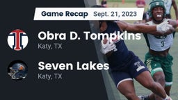Recap: Obra D. Tompkins  vs. Seven Lakes  2023