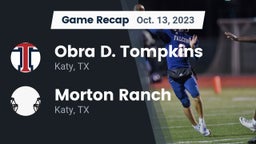 Recap: Obra D. Tompkins  vs. Morton Ranch  2023