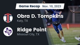 Recap: Obra D. Tompkins  vs. Ridge Point  2023