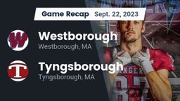 Recap: Westborough  vs. Tyngsborough  2023