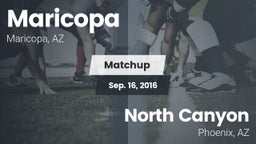 Matchup: Maricopa  vs. North Canyon  2016