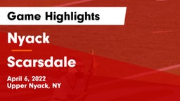 Nyack  vs Scarsdale  Game Highlights - April 6, 2022
