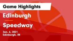 Edinburgh  vs Speedway  Game Highlights - Jan. 6, 2021