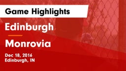 Edinburgh  vs Monrovia  Game Highlights - Dec 18, 2016