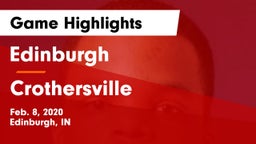 Edinburgh  vs Crothersville  Game Highlights - Feb. 8, 2020