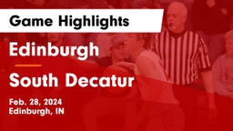 Edinburgh  vs South Decatur  Game Highlights - Feb. 28, 2024