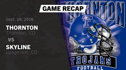 Recap: Thornton  vs. Skyline  2016