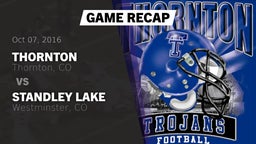 Recap: Thornton  vs. Standley Lake  2016