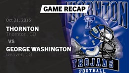 Recap: Thornton  vs. George Washington  2016