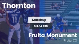 Matchup: Thornton  vs. Fruita Monument  2017